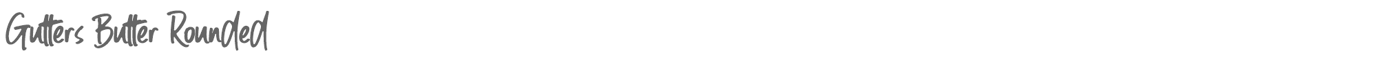 Gutters Butter Gutter Butter Rounded Bold.ttf font preview